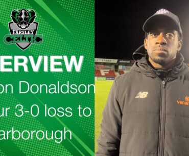 Post-Match Reaction: Clayton Donaldson vs Scarborough Athletic (A)
