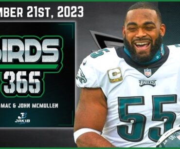 Birds 365: A Philadelphia Eagles Show | Thursday September 21st, 2023