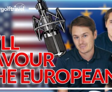 Ryder Cup 2023 Preview: Is Marco Simone a cheat code for The Europeans?