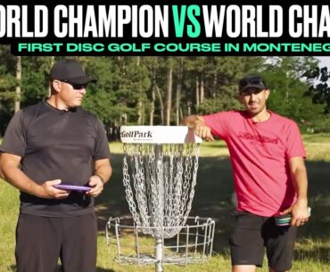 2 World Champs play the FIRST disc golf course in Montenegro | Jomez