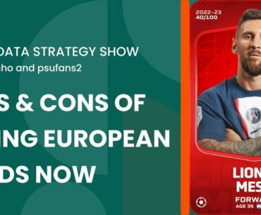 SorareData Football Strategy Show: Pros & Cons of Buying European Cards Now