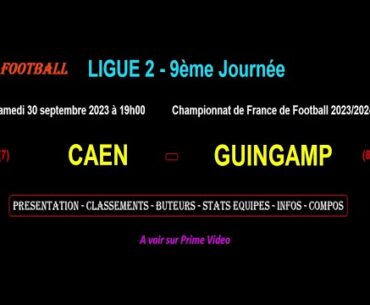 CAEN - GUINGAMP : match de football de la 9ème journée de Ligue 2 - Saison 2023/2024