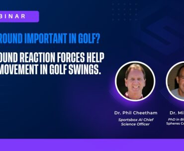 Is the ground important in golf? | Sportsbox 3DGolf Webinar