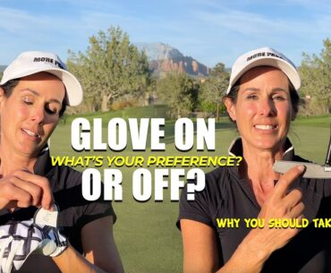 Golf Glove on or off when putting?