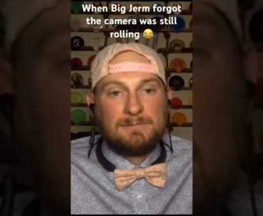 When Big Jerm forgot the camera was still rolling 😂 #discgolf