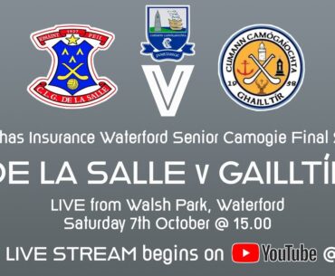 De La Salle v Gailltír - Waterford Senior Camogie Final 2023