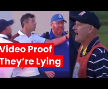 Video Footage Proves Rory McIlroy and Media Are Lying About What Happened On 18th Green at Ryder Cup