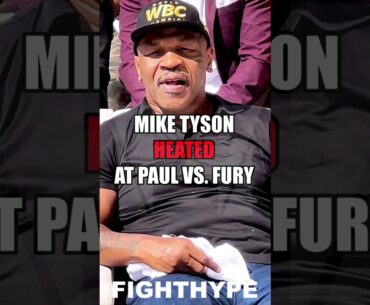 MIKE TYSON BURNIN' UP WATCHING HEATED JAKE PAUL VS. TOMMY FURY FINAL FACE OFF
