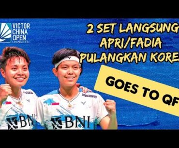 R2 - APRI/FADIA PULANGKAN JEONG/KIM (KOR) DENGAN 2 SET #bwf #badminton #pbsi #bulutangkis #china