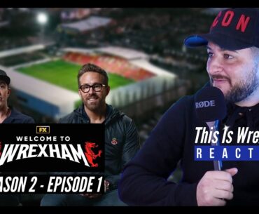Welcome to Wrexham S2E1 Reaction with Shaun Winter - Welcome Back to Wrexham
