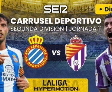 ⚽️ RCD ESPANYOL vs REAL VALLADOLID | EN DIRECTO #LaLigaHypermotion  23/24 - Jornada 11