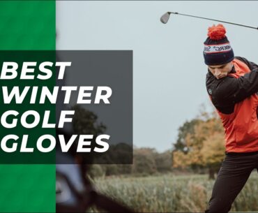 Conquer the Cold: Best Winter Golf Gloves 2023!