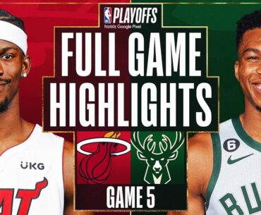 #8 HEAT at #1 BUCKS | FULL GAME 5 HIGHLIGHTS | April 26, 2023