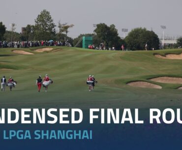 Condensed Final Round  | 2023 Buick LPGA Shanghai