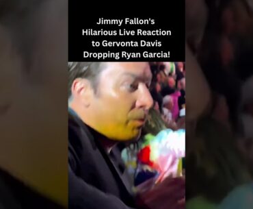 Jimmy Fallon's Live Reaction to Gervonta Davis Dropping Ryan Garcia!