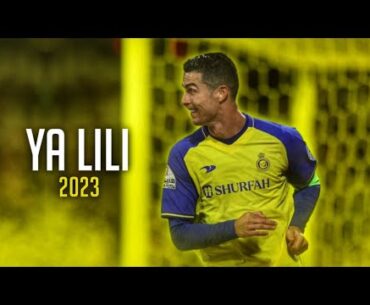 Cristiano Ronaldo • Ya Lili • Al Nassr Skills & Goal • 2023 | HD