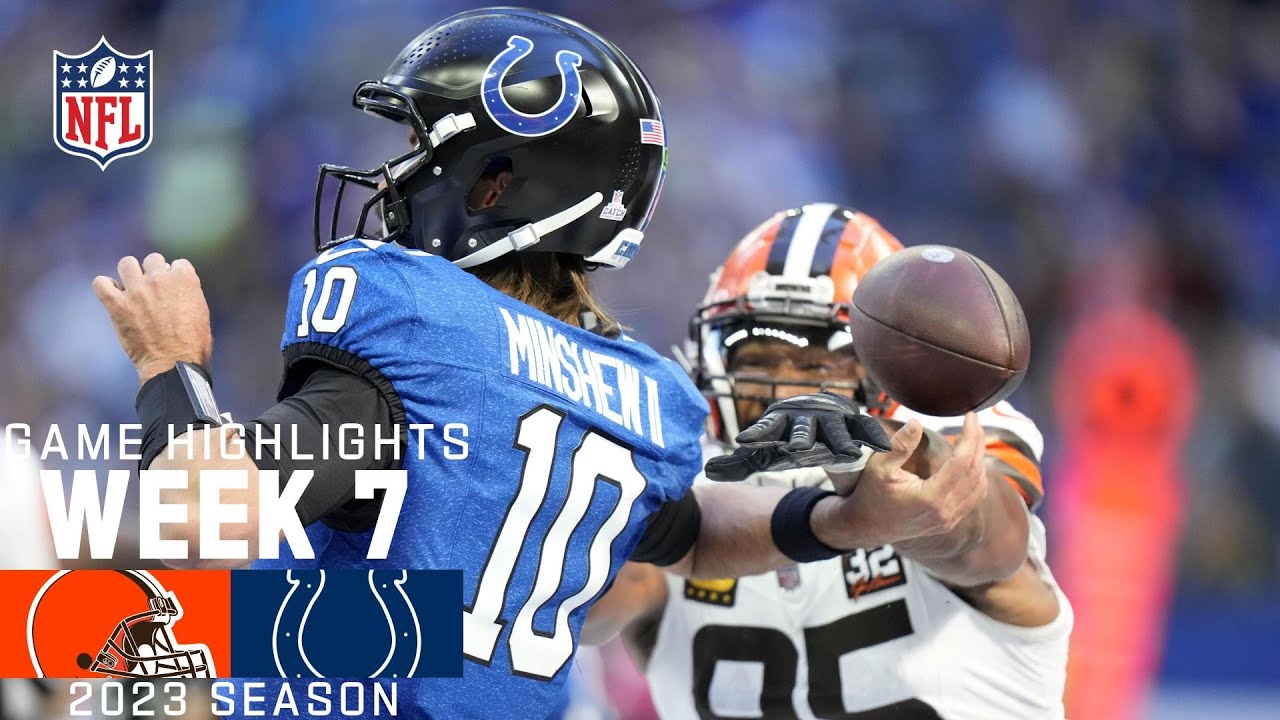 Cleveland Browns vs. Indianapolis Colts | 2023 Week 7 Game Highlights Cleveland Browns vs. Indianapolis Colts | 2023 Week 7 Game Highlights