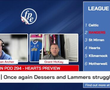 Gersnet Podcast 294 - Hearts Preview