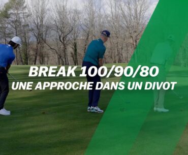 BREAK 100/90/80 : Une approche dans un DIVOT