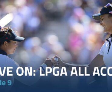 Drive On: LPGA All Access | Episode 9