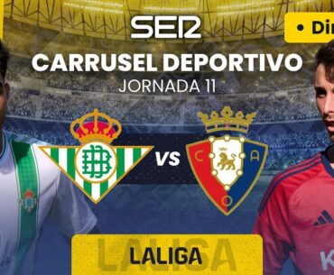 ⚽️ REAL BETIS vs CA OSASUNA | EN DIRECTO #LaLiga 23/24 - Jornada 11