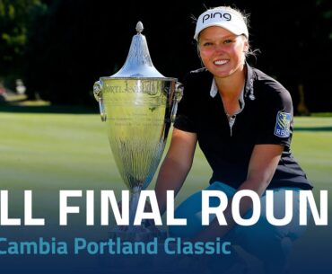 Full Final Round | 2015 Cambia Portland Classic