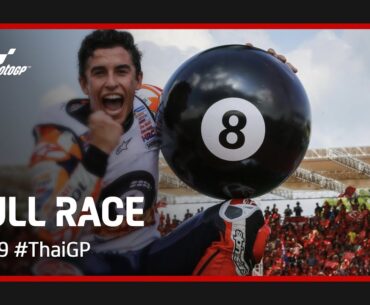 MotoGP™ Full Race | 2019 #ThaiGP 🇹🇭