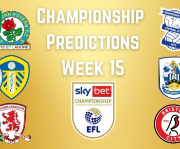 Championship Predictions- Week 15