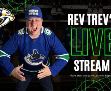 Predators @ Canucks POST Game LIVE Stream on Halloween Night!