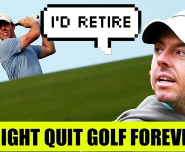 Why Rory McIlroy Could Potentially Retire from Golf Permanently
