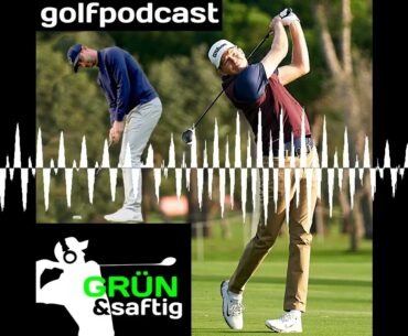 Emotionen & Erkenntisse - Grün & saftig - der Golfpodcast