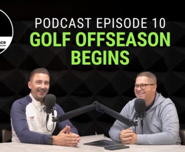 Golf Offseason Begins | The Tour Experience Podcast - Episode 10
