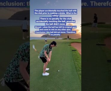 Accidentally Touching Ball With Club Before Stroke - Golf Rules Explained