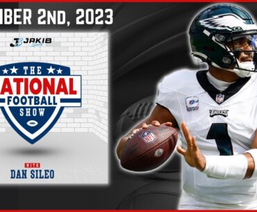 The National Football Show with Dan Sileo | Thursday November 2nd, 2023