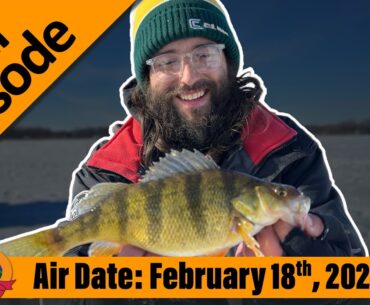 Episode #8, 2023: Perch and Pike on the Bay -  FULL EPISODE