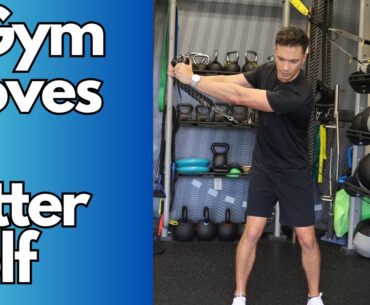 3 Gym Moves for Better Golf!