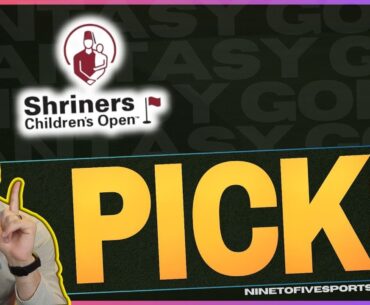 Shriners Children's Open 2024: Core Plays + Best Bets