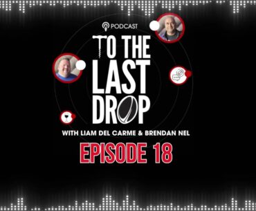 PODCAST:  To the last drop episode 18 - Wrapping up France 2023