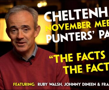 "HE'LL HAVE A JOHN WAYNE LOOKALIKE ON HIM" | Punters' Panel - Cheltenham November | Johnny Dineen