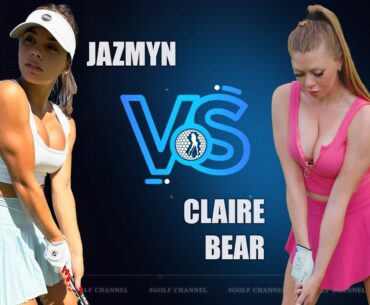 Claire Bear vs  Jazmyn | Who Is The Hottest Golfer