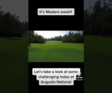 A Tour of Augusta National