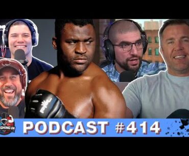 CHAEL SONNEN INTERVIEW, NGANNOU "FUMBLED THE BAG" FOLLOW-UP, HELWANI DRAMA | #414