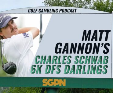 Best Plays in the 6K Draftkings Range for the Charles Schwab Challenge