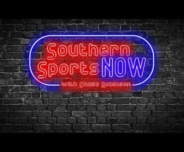 Southern Sports Now 7.20.23