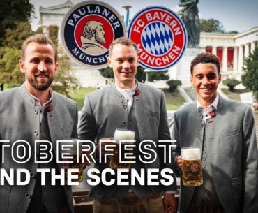 FC Bayern at Oktoberfest 2023 🍻🥨 | Behind The Scenes