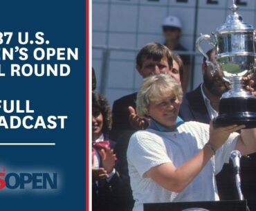 1987 U.S. Women's Open (Final Round + Playoff): Laura Davies Wins at Plainfield CC | Full Broadcast