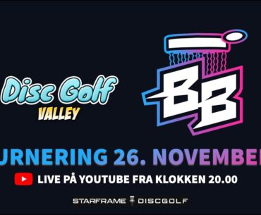 DIsc Golf Valley Turnering sponset av Starframe Discgolf🔥