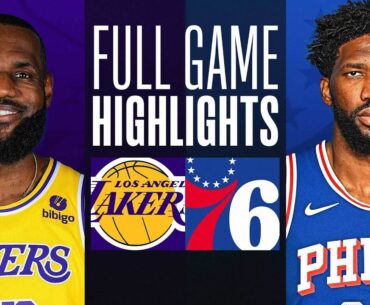 LAKERS at 76ERS | FULL GAME HIGHLIGHTS | November 27, 2023