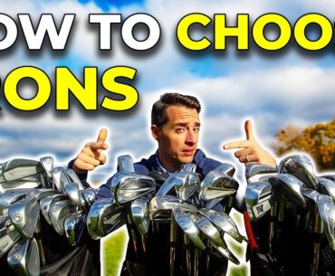 How To Choose Golf Irons - Your ULTIMATE Guide!
