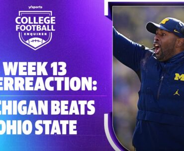 Week 13 overreaction: Michigan beats Ohio State, Iron Bowl madness & the coaching carousel has begun